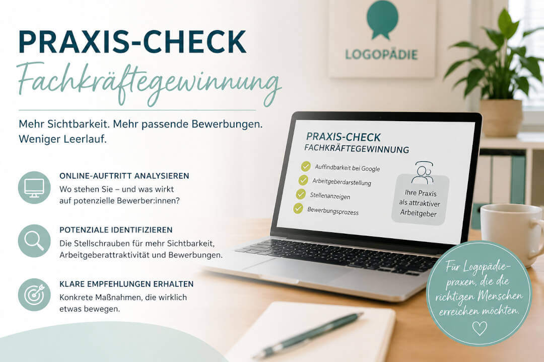 Beitragsbild f&uuml;r den Praxis-Check Fachkr&auml;ftegewinnung f&uuml;r Logop&auml;diepraxen